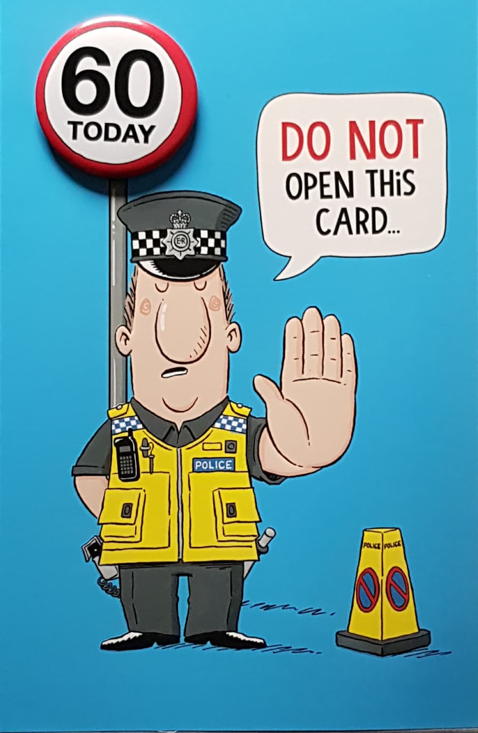 Age 60 Birthday Card - A Policeman In Yellow Jacket & A Badge '60 Today'
