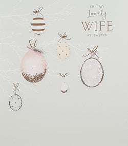 Easter Card - Wife / Glittery Easter Eggs With Gold Ribbons