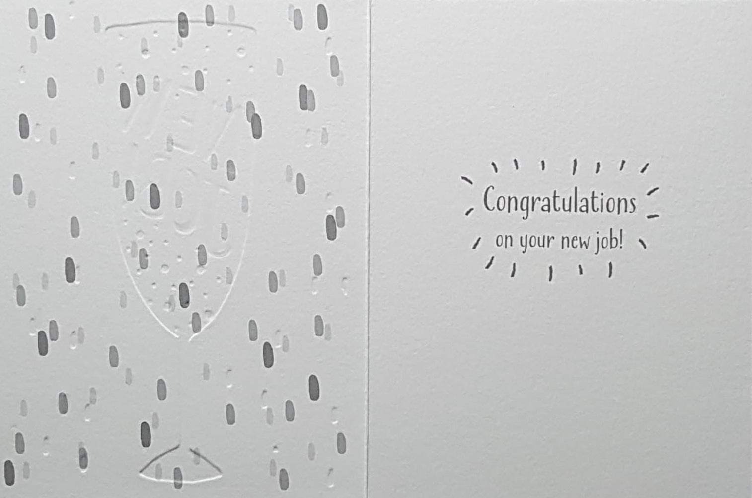 Congratulations - New Job / A Black Glass With White Bubbles