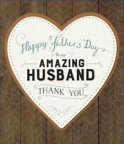 Fathers Day Card - Husband / White Heart In The Middle