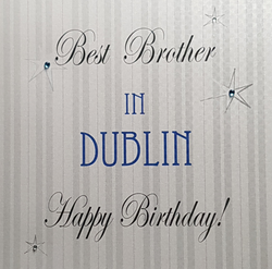 Brother Birthday Card - Best Brother in Dublin