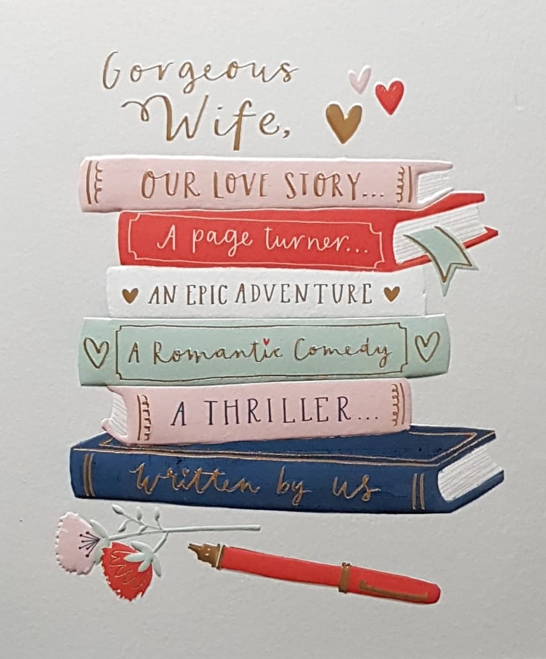 Birthday Card - Wife / Our Love Story...& A Red Pen