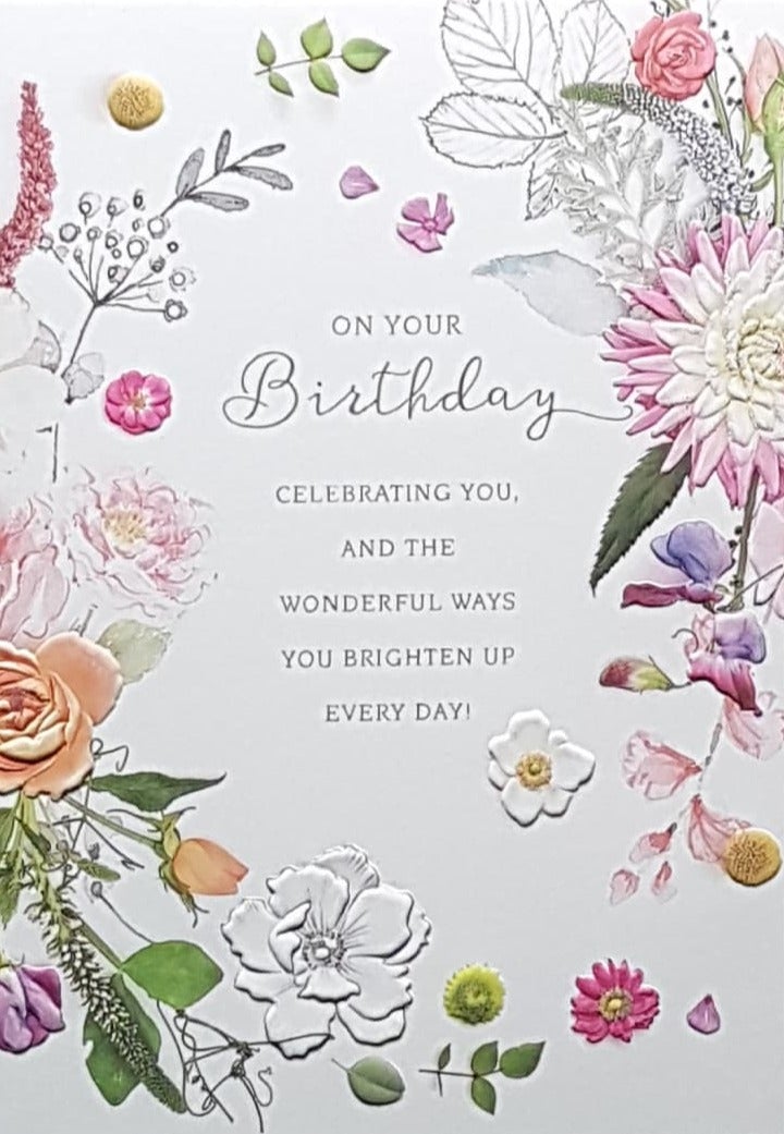 Birthday Card - On Your Birthday / Colourful Floral Border