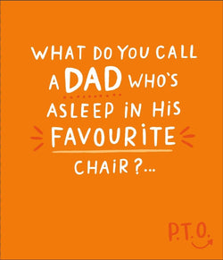 Fathers Day Card - Humour / What Do You Call...