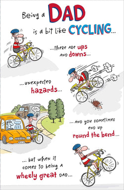 Fathers Day Card - Dad / Ups And Downs & Men Cycling
