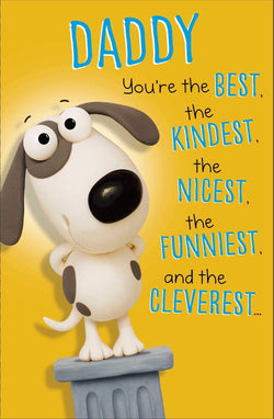 Fathers Day Card - Daddy / You're The Best, The Kindest, The Nicest...