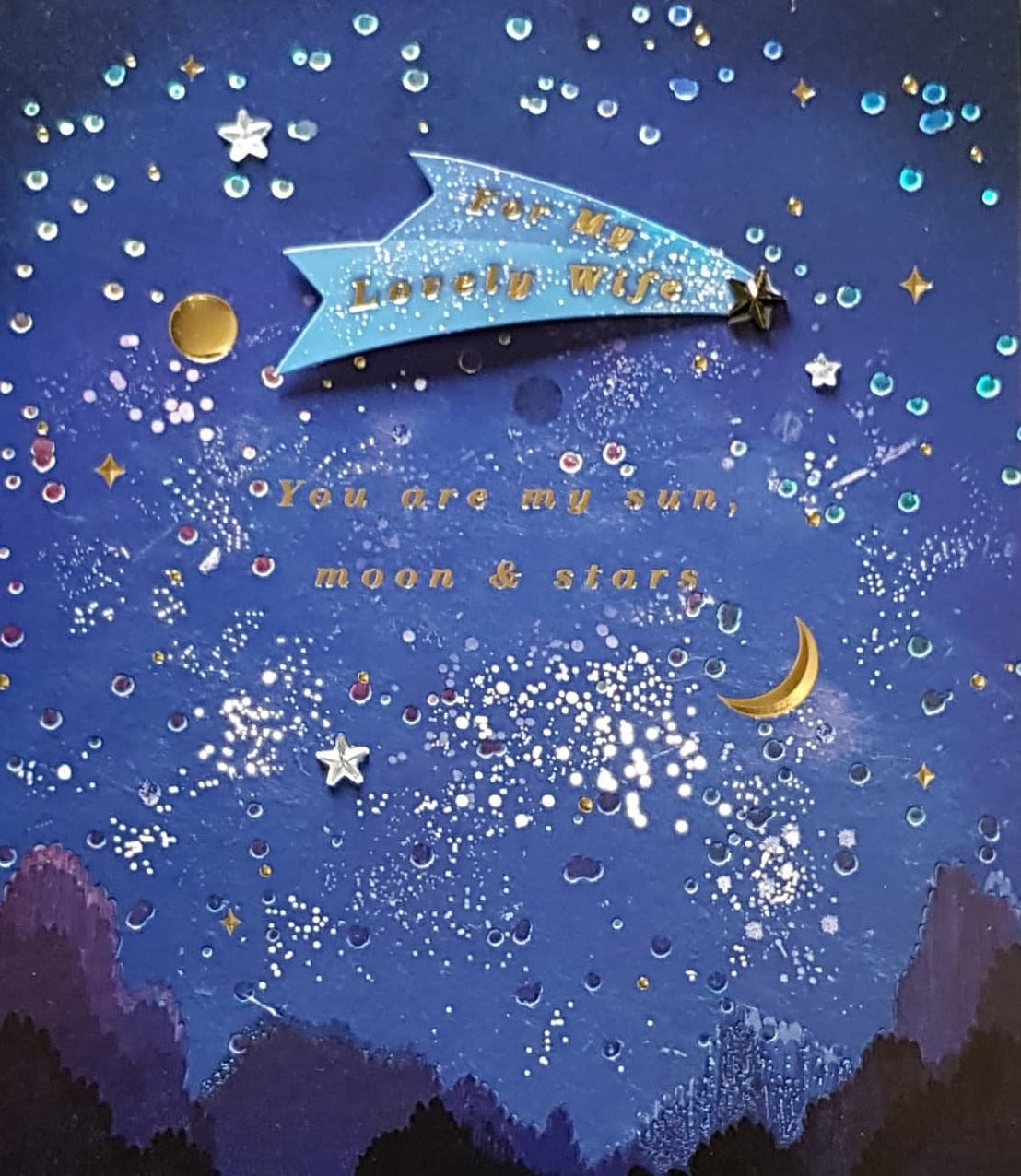 Birthday Card - Wife / You Are My Sun, Moon And Stars & Dark Blue Front
