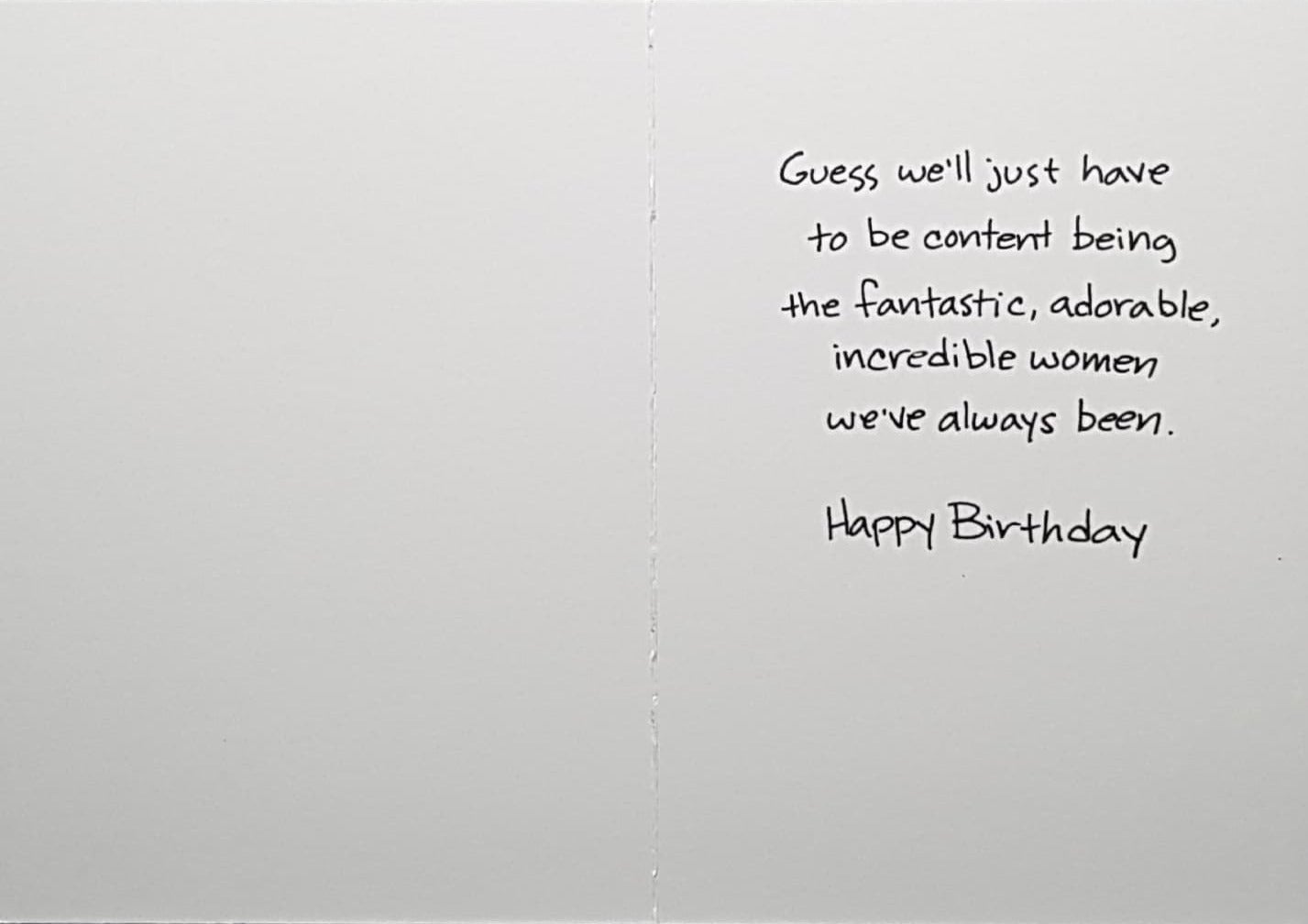 Birthday Card - Can't Change Who We Are