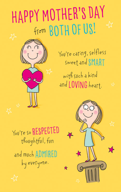Mum From Both Of Us Mothers Day Card - Respected Admired