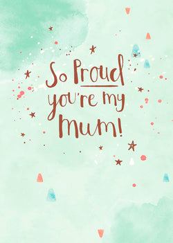 Mum Mothers Day Card - So Proud / Little Stars