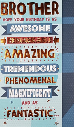 Birthday Card - Brother / 'Hope Your Birthday Is Awesome...' & Gold Stars