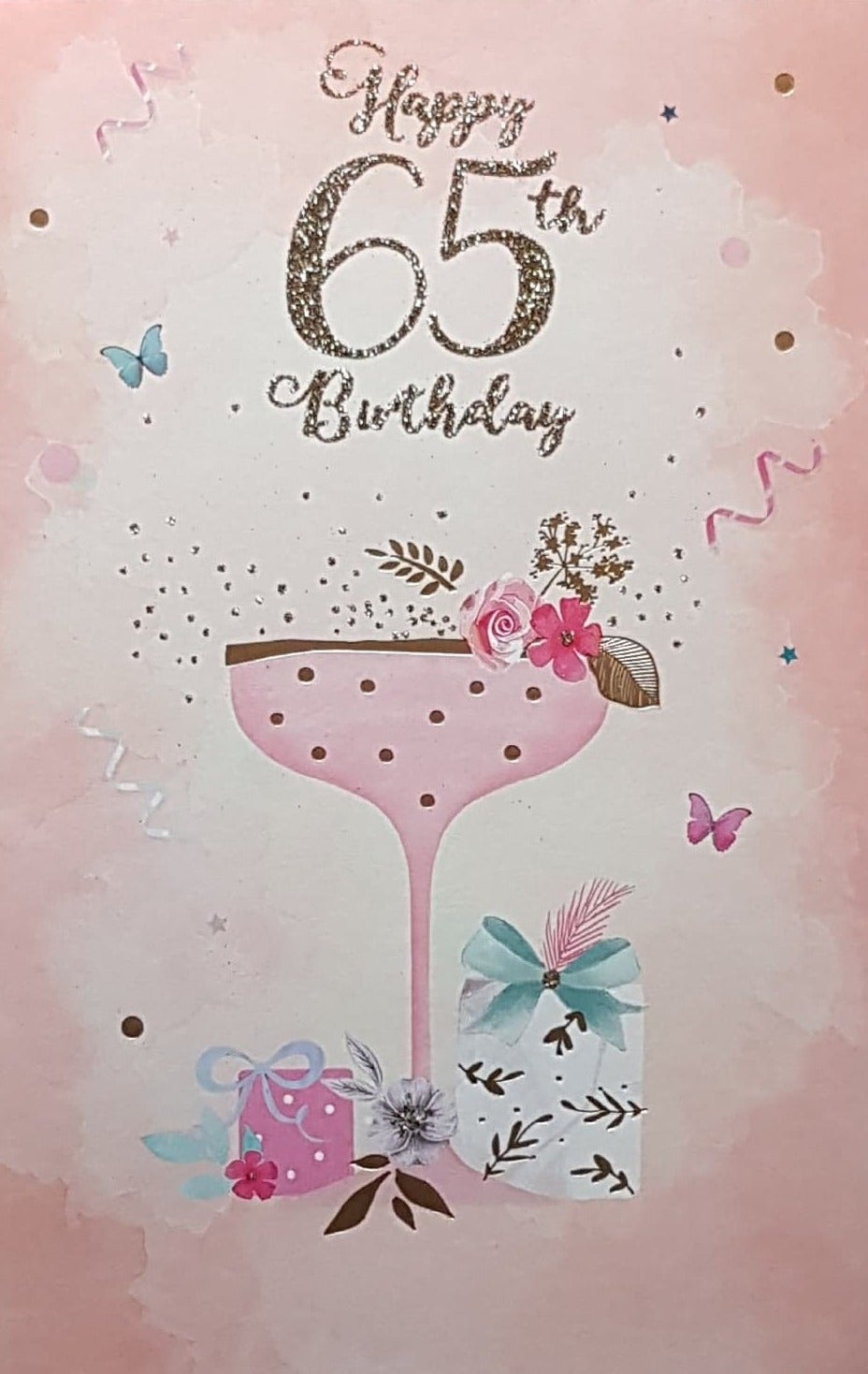 Age 65 Birthday Card - A Pink Glass Of Champagne & Two Elegant Gifts