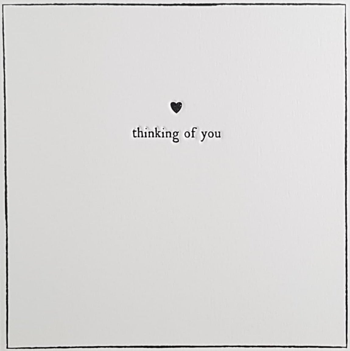 Thinking Of You Card - A Little Black Heart On A White Background