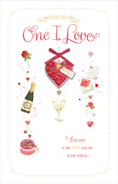 One I Love Valentines Day Card - Our Love Is The Best Feeling