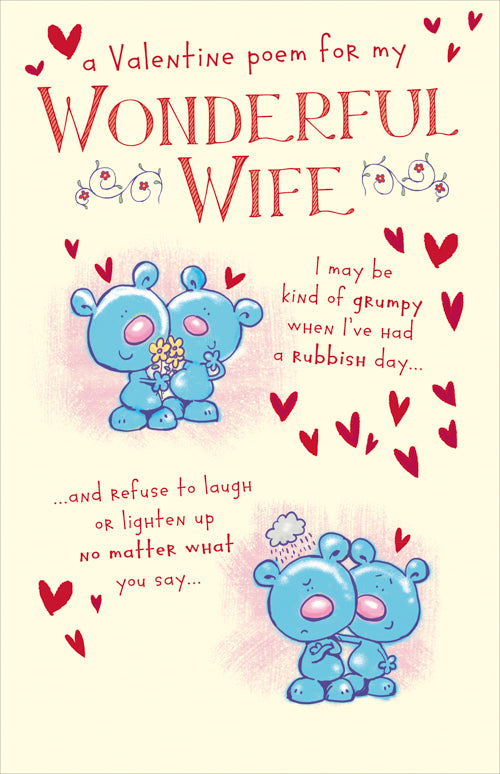 Wife Valentines Day Card - Lighten Up Grumpy Rubbish