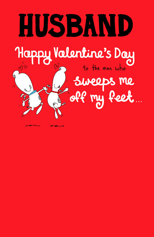 Husband Valentines Day Card - Sweeps Me Off My Feet
