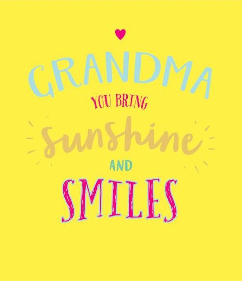 Mothers Day Card Grandma - Sunshine and Smiles