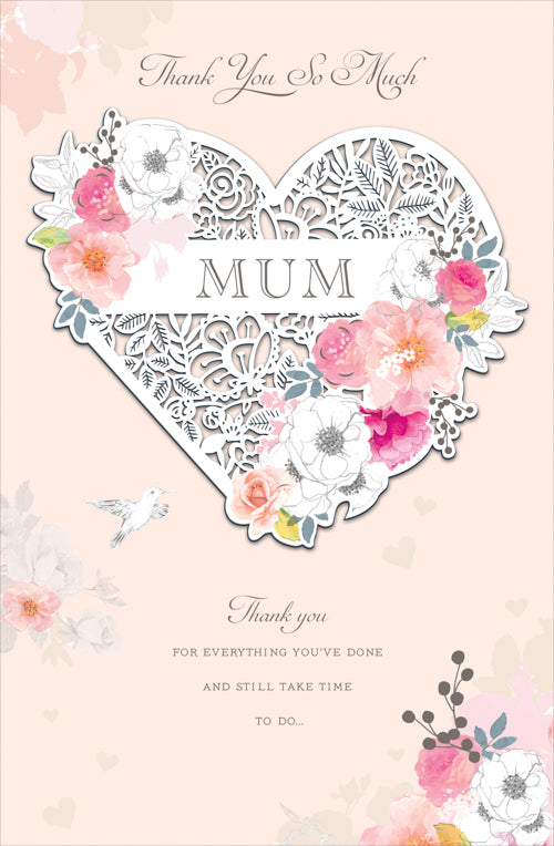 Mum Mothers Day Card - Thank You / Floral Heart