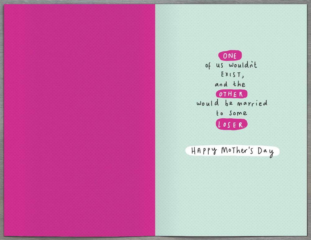 Mum From Both Of Us Mothers Day Card - Without You Would Be