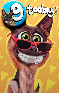 Age 9 Birthday Card - Dog With A Crazy Smile (With Badge)