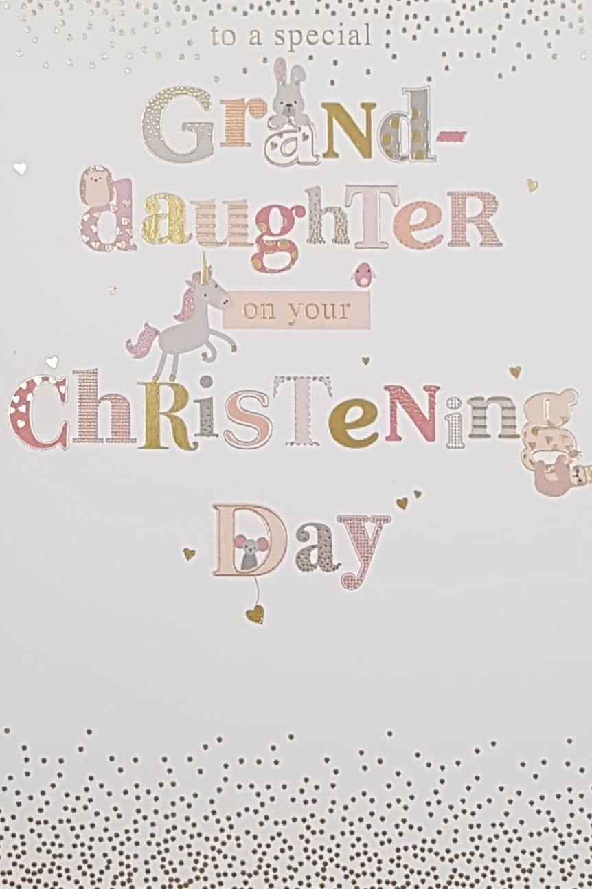 Christening Card - Granddaughter / A Little Unicorn, A Hedgehog & A Rabbit On Letters