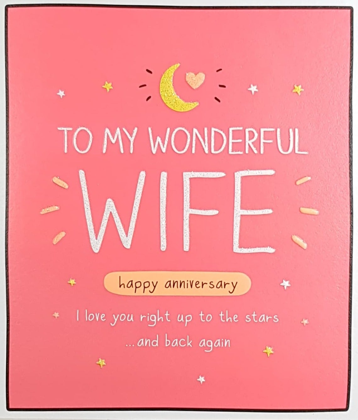 Anniversary Card - Wife / A Yellow Moon & A Heart On A Pink Background