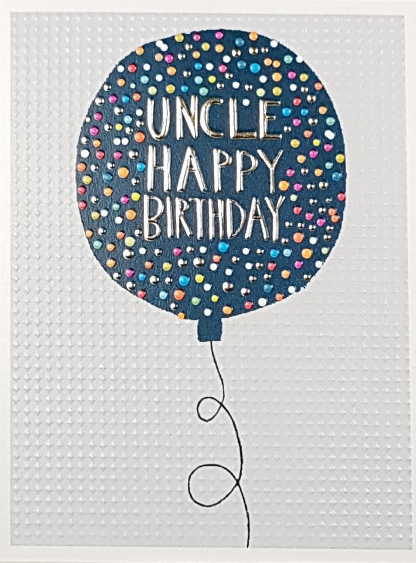 Birthday Card - Uncle / A Blue Polka Dot Balloon