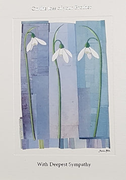 Sympathy Card - On The Loss Of Your Brother / Three Snowdrop Flowers