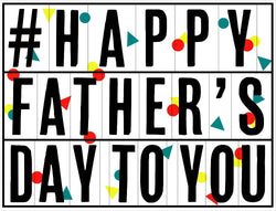 Fathers Day Card - General / # Happy Father's Day To You