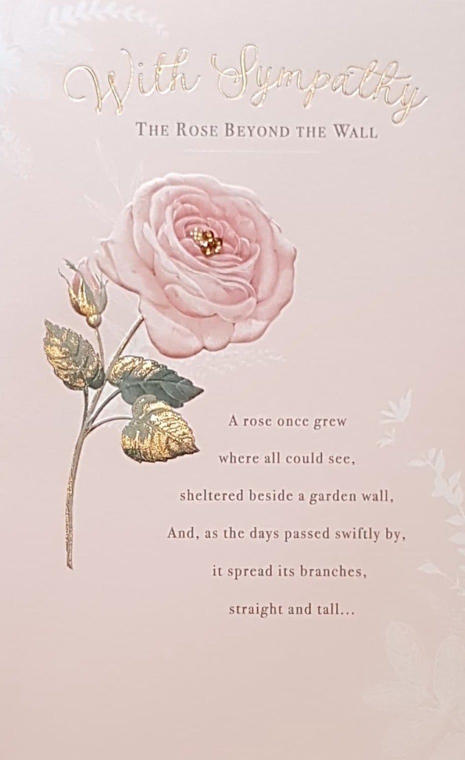 Sympathy Card - The Rose Beyond The Wall & A Pink Front