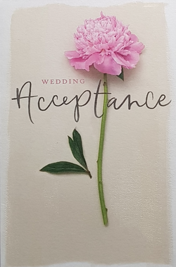 Wedding Card - Invitation Response / A Beautiful Pink Flower On Cream Front ( Acceptance )