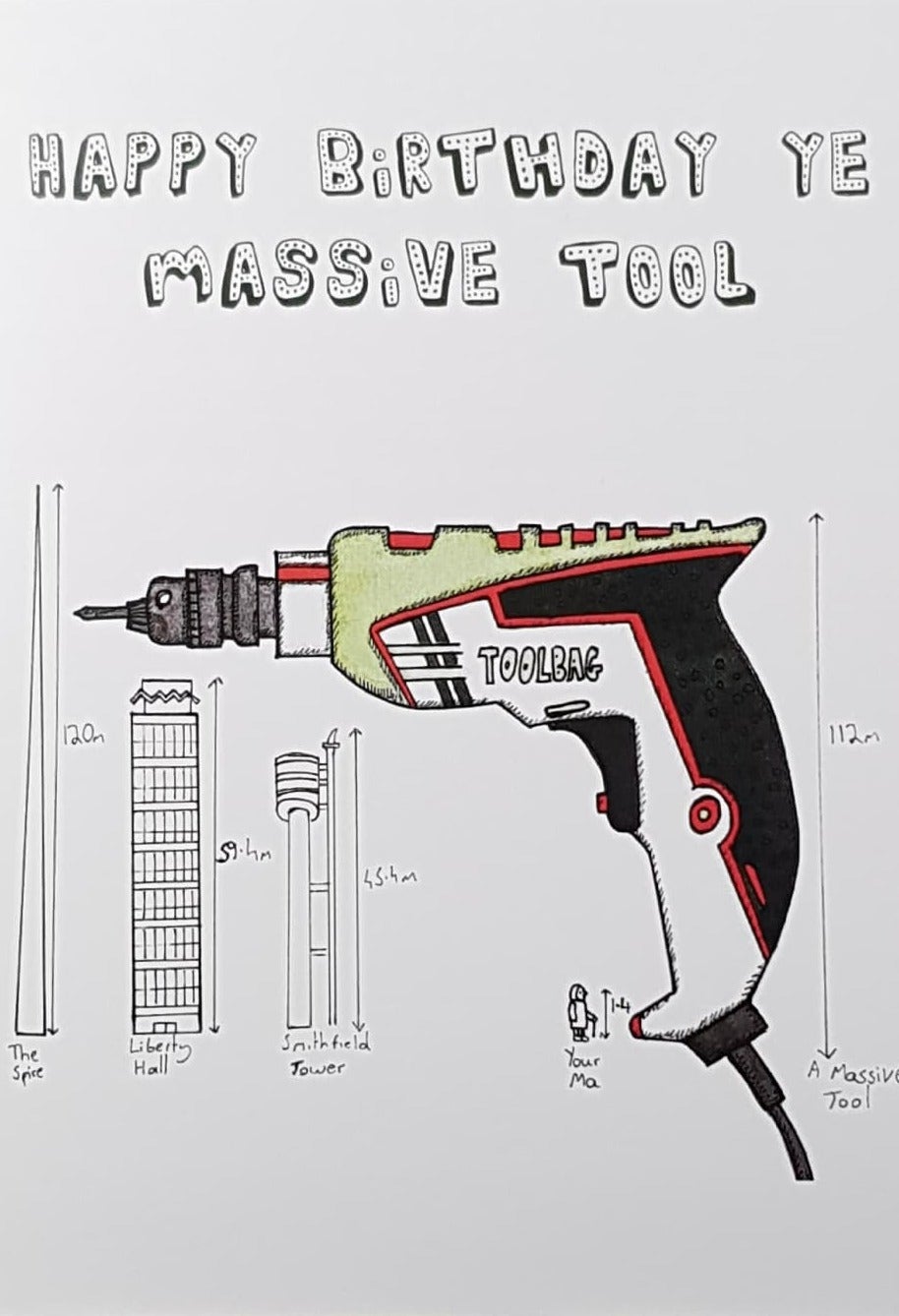 Dublin Card Company - A Massive Tool (Birthday)