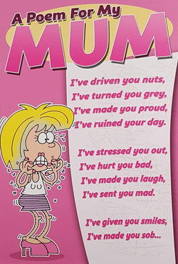 Humour Mothers Day Card - A Poem For My Mum