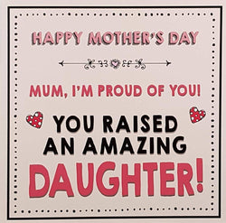 Humour From Daughter Mothers Day Card - An Amazing Daughter