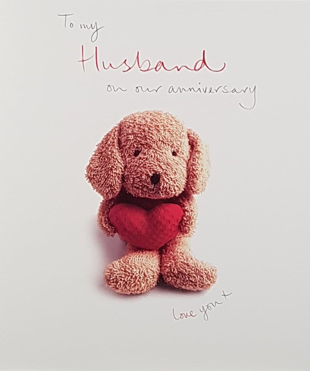 Anniversary Card - Husband / A Cute Teddy Puppy Holding A Heart
