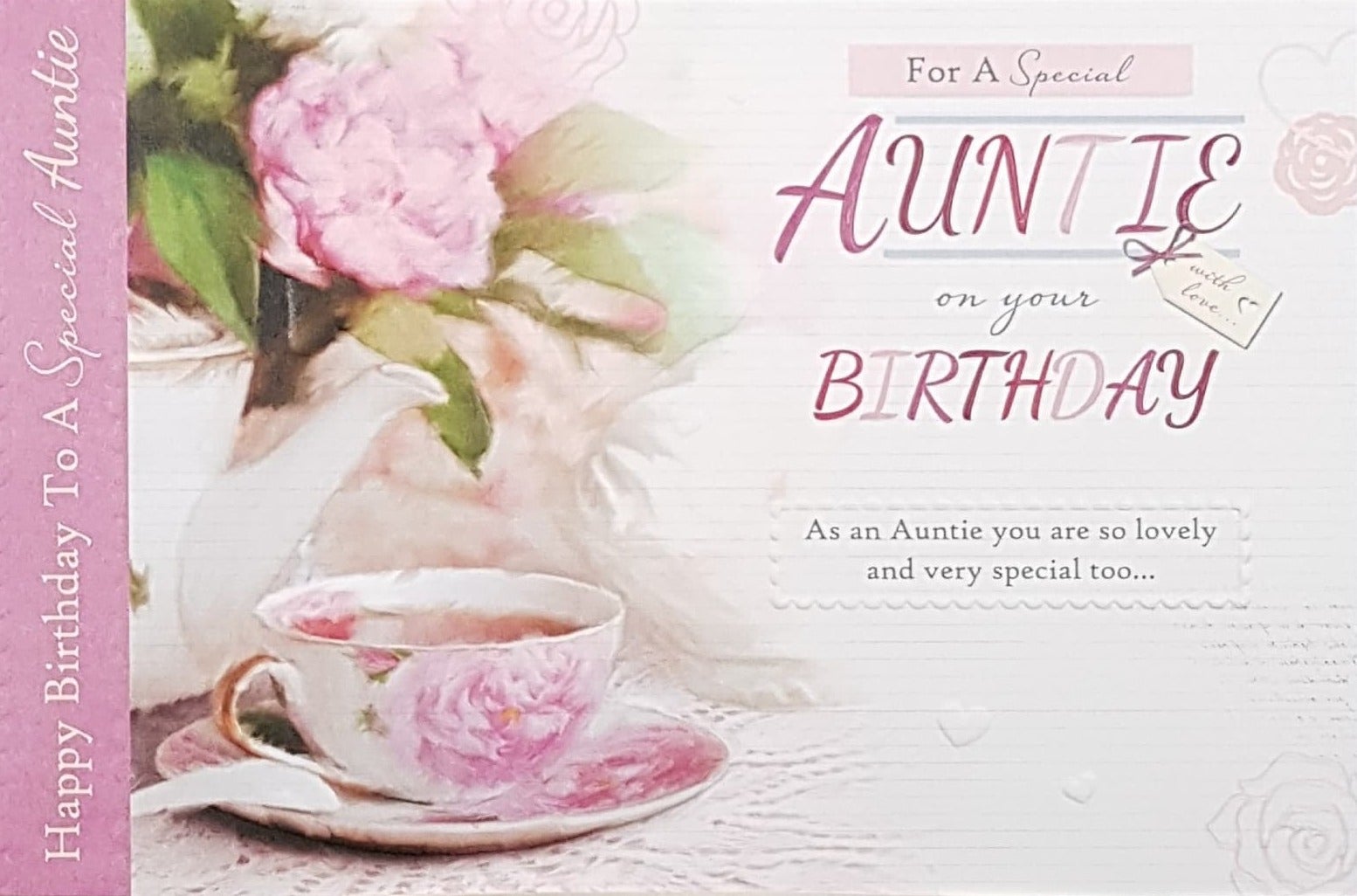 Birthday Card - Auntie / A Pink Tea Cup & A Pretty Flower