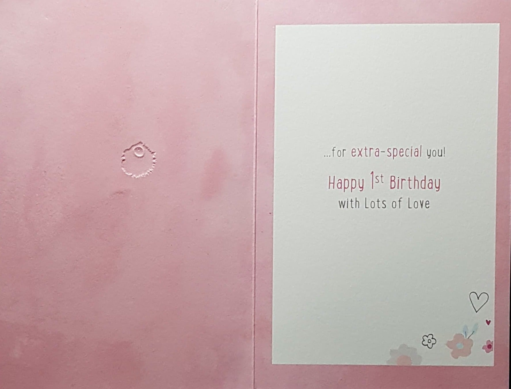 Age 1 Birthday Card - An Extra Happy Birthday Wish...& Shiny Pink Flowers