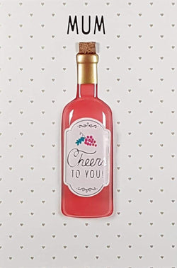 Mum Mothers Day Card - Cheers To You
