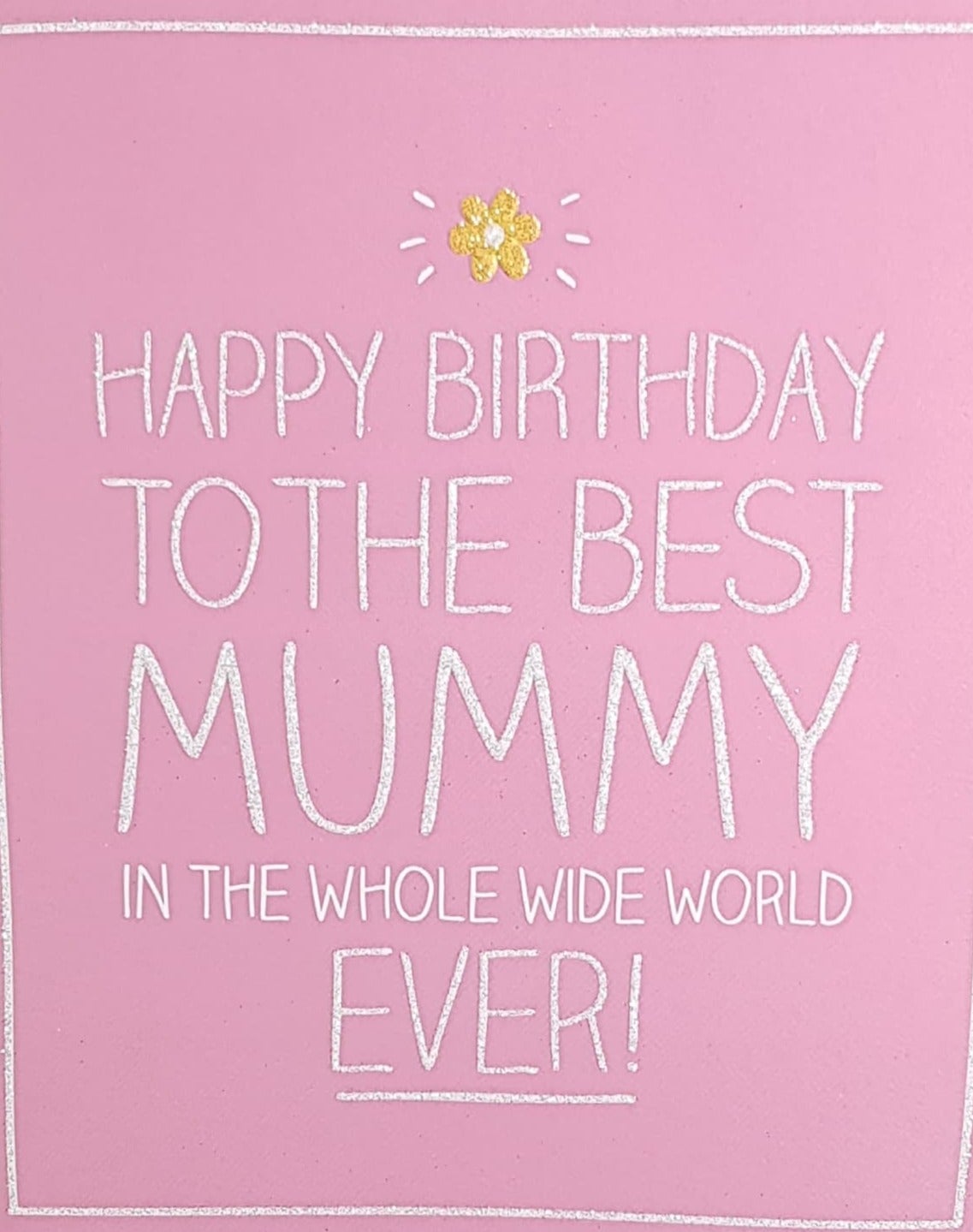 Birthday Card - Mummy / A Little Yellow Flower On A Pink Background