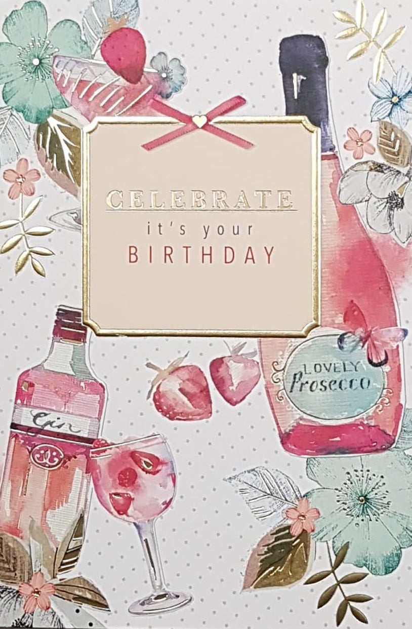 Birthday Card - Pink Gin & Prosecco & Strawberries
