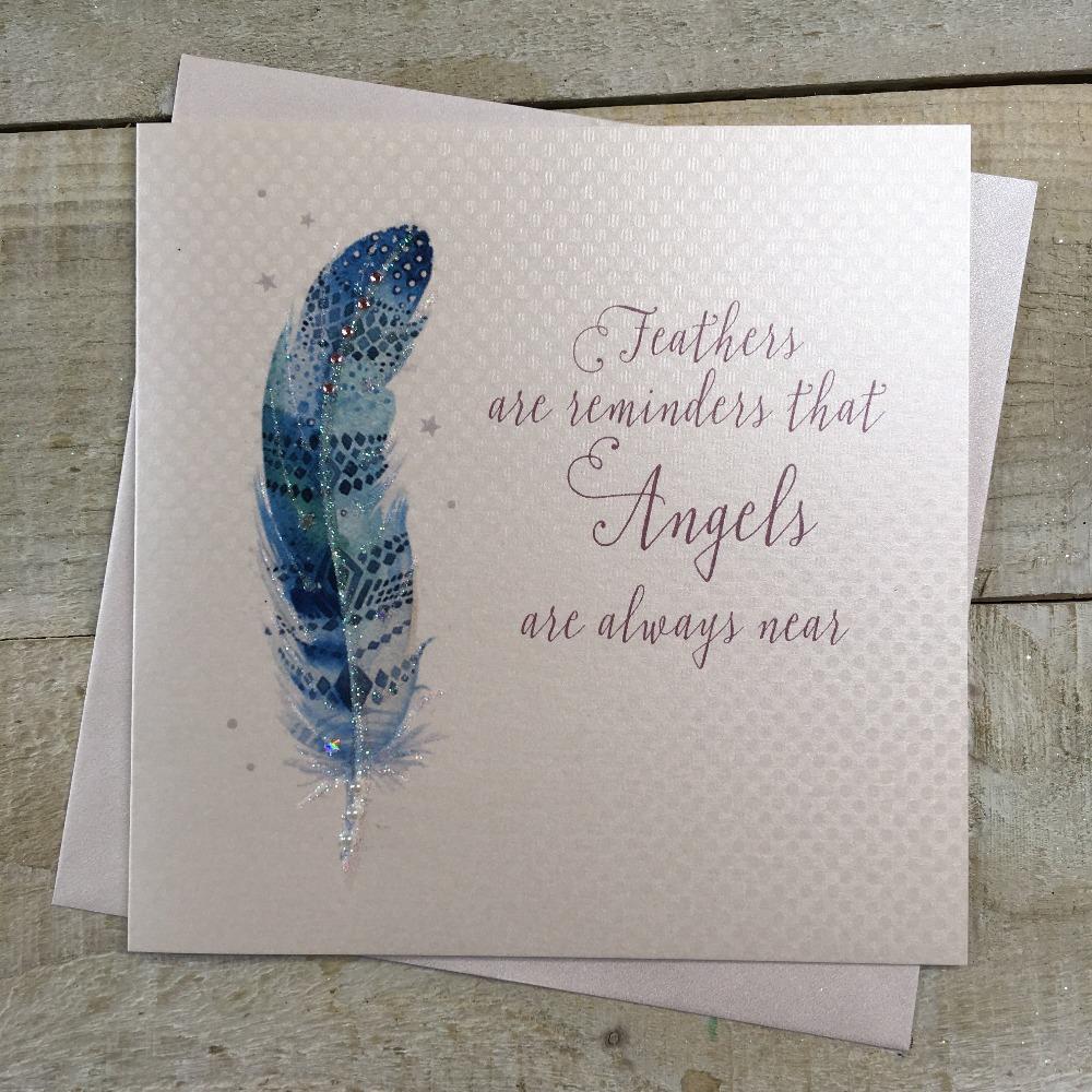 Sympathy Card - Blue Feather & Angels Are Always Near