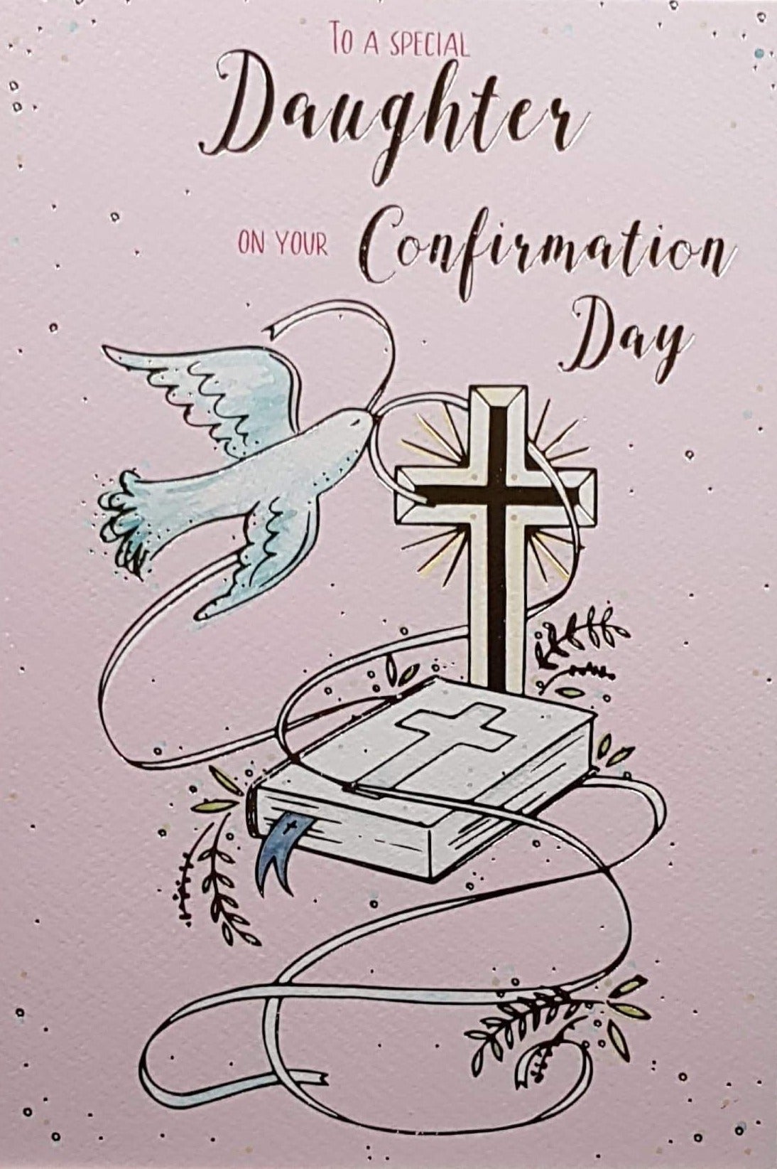 Confirmation Card - Daughter - To A Special Daughter - Chalice, bible & Candles with Pink Flowers