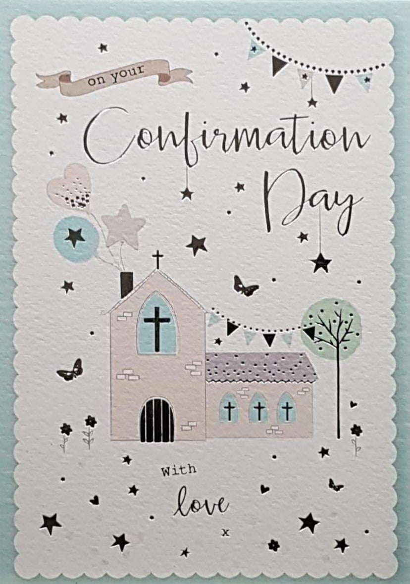 Confirmation Card - Gender Neutral - On Your Confirmation Day & Chrch with Balloons & Stars
