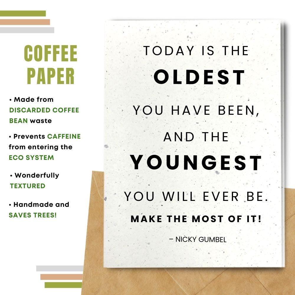 General Birthday Card - Make The Most Of It!