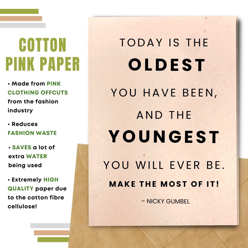 General Birthday Card - Make The Most Of It!