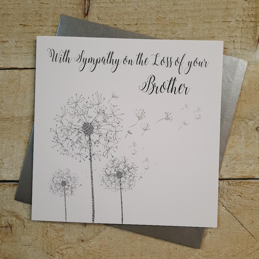 Sympathy Card - Loss Of Your Brother / Three Silver Dandelions