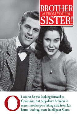 Brother From Your Sister Humour Christmas Card