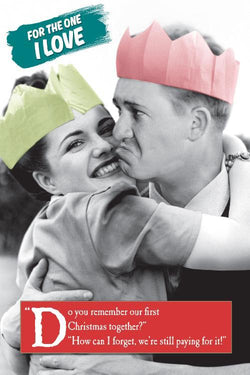 Humour Christmas Card - Still Paying For It & Couple