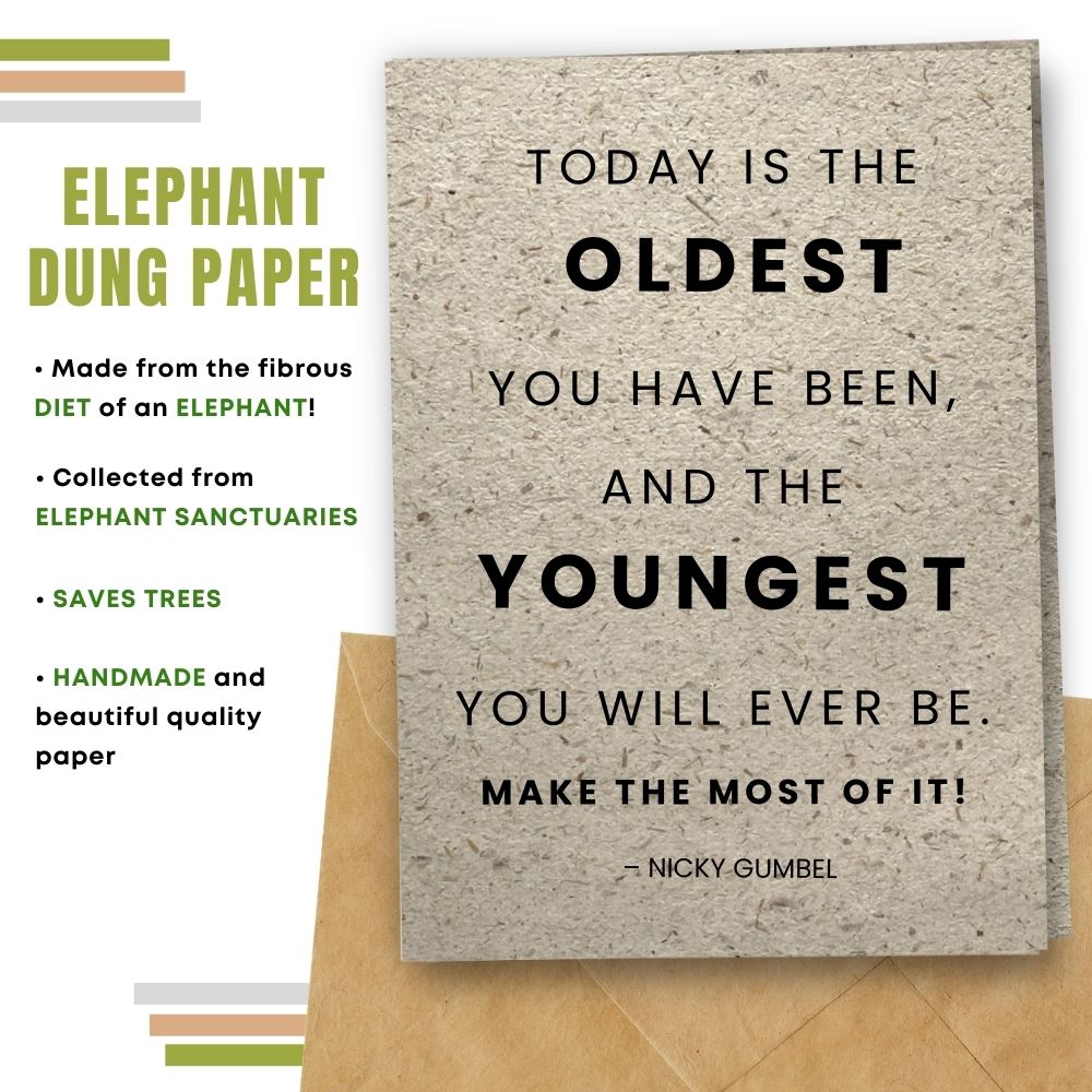 General Birthday Card - Make The Most Of It!