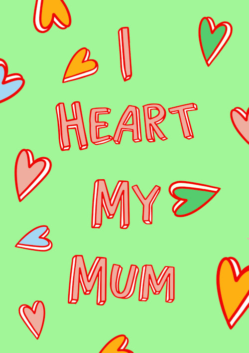 One I Love Mum Card Personalisation